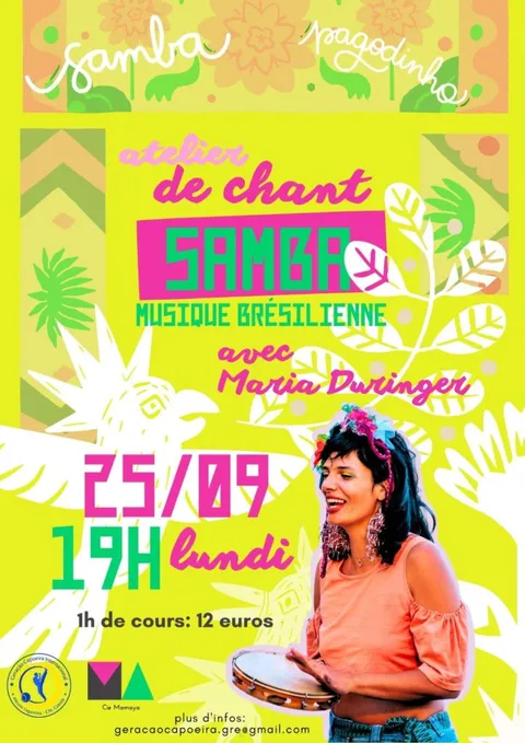 Locandina del laboratorio di canto samba con Maria Duringer di lunedì 25 settembre 2023 alle 19:00, tariffa indicata: 12 € per un’ora.